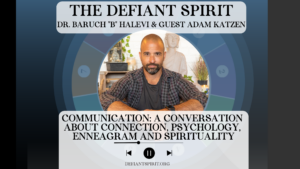 Communication: A Conversation about Connection, Psychology, Enneagram and Spirituality