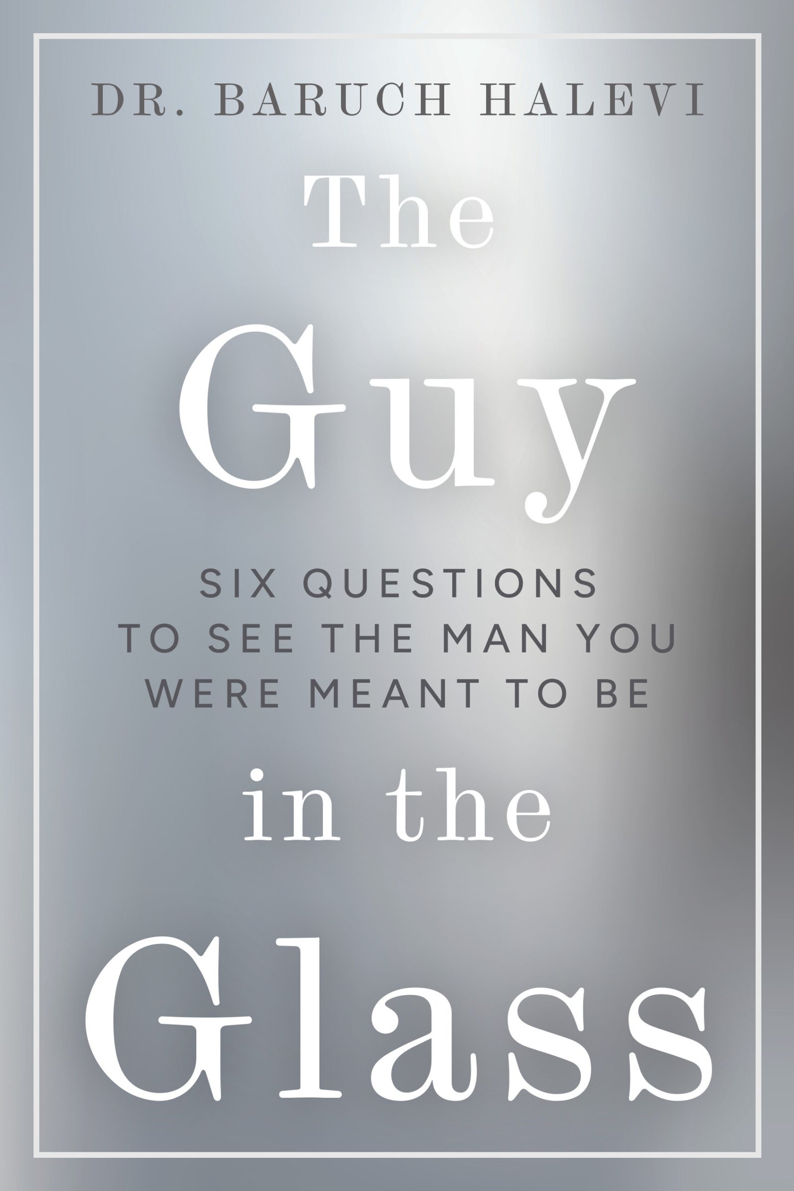 The Guy in the Glass